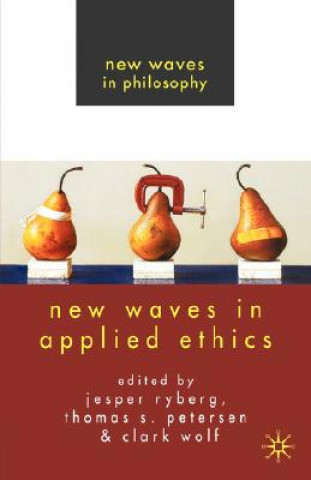 Carte New Waves in Applied Ethics Jesper Ryberg