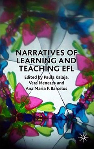 Kniha Narratives of Learning and Teaching EFL P Kalaja