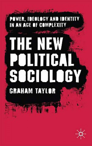 Libro New Political Sociology Graham Taylor