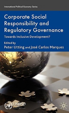 Kniha Corporate Social Responsibility and Regulatory Governance Peter Utting