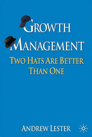 Knjiga Growth Management Andrew Lester