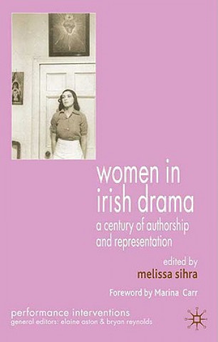 Kniha Women in Irish Drama M Sihra