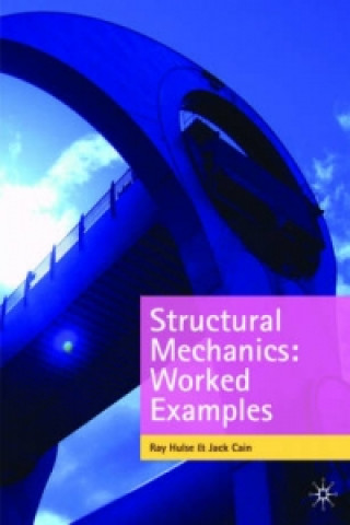 Boek Structural Mechanics: Worked Examples Ray Hulse