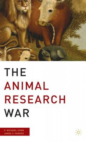 Książka Animal Research War P Conn