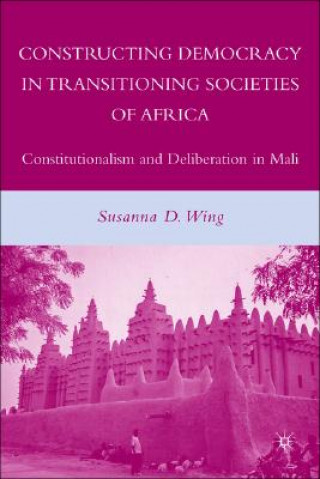 Carte Constructing Democracy in Transitioning Societies of Africa S Wing