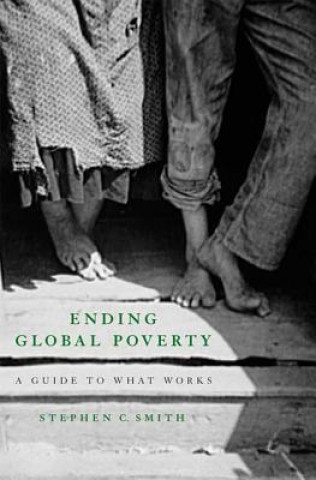 Kniha Ending Global Poverty Stephen Smith