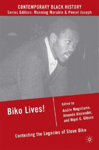 Carte Biko Lives! A Mngxitama
