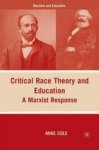 Livre Critical Race Theory and Education Mike Cole