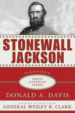 Könyv Stonewall Jackson Donald A Davis