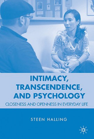 Книга Intimacy, Transcendence, and Psychology Steen Halling