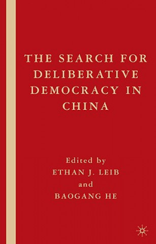 Buch Search for Deliberative Democracy in China Ethan J Leib