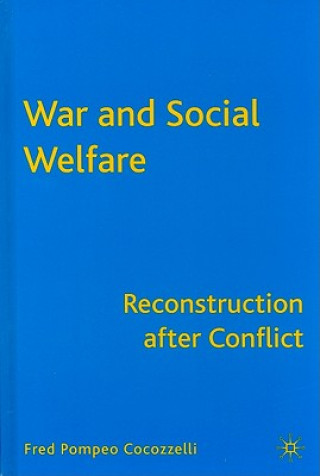 Könyv War and Social Welfare Fred Pompeo Cocozzelli