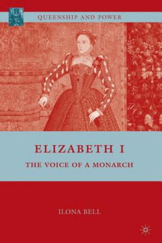 Livre Elizabeth I Ilona Bell