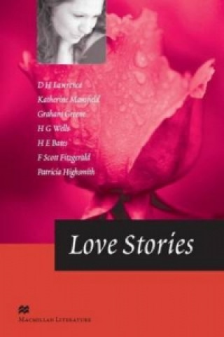 Carte Macmillan Literature Collection - Love Stories - C2 D H et al Lawrence