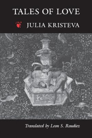 Książka Tales of Love Julia Kristeva