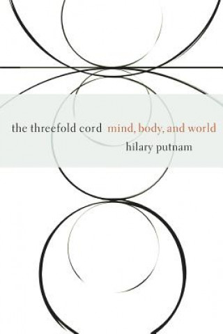 Könyv Threefold Cord Hilary Putnam