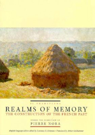 Carte Realms of Memory Pierre Nora