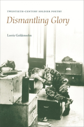 Buch Dismantling Glory Lorrie Goldensohn