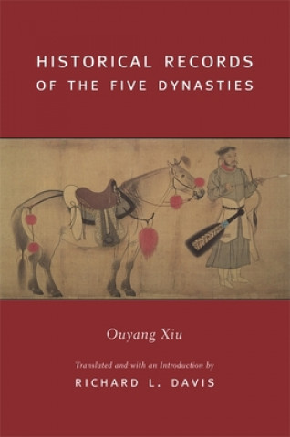 Könyv Historical Records of the Five Dynasties Quyang Xiu