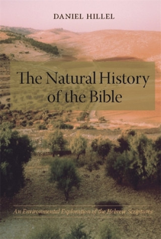 Buch Natural History of the Bible D Hillel