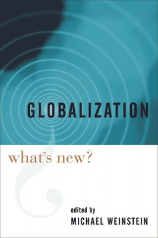 Kniha Globalization Michael Weinstein