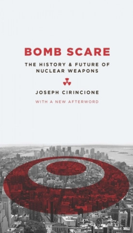 Könyv Bomb Scare J Cirincione