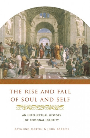 Könyv Rise and Fall of Soul and Self R Martin