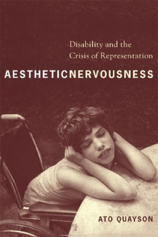 Libro Aesthetic Nervousness Ato Quayson