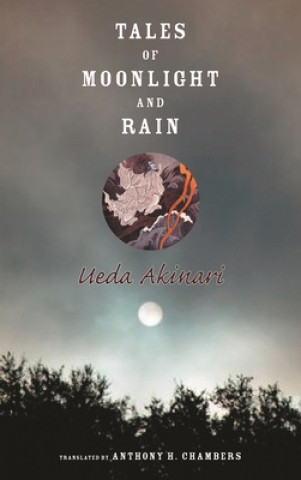 Book Tales of Moonlight and Rain Ueda Akinari