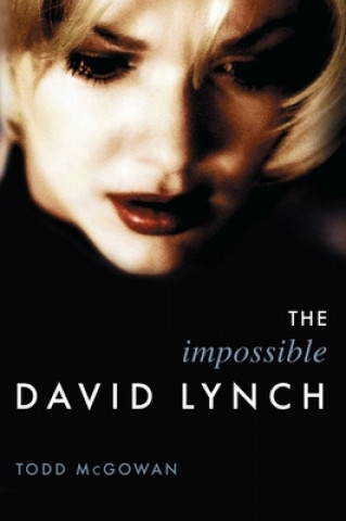 Könyv Impossible David Lynch Todd McGowan
