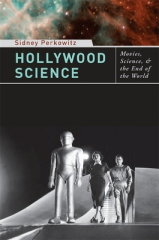 Książka Hollywood Science Sidney Perkowitz