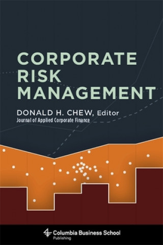 Kniha Corporate Risk Management D H Chew