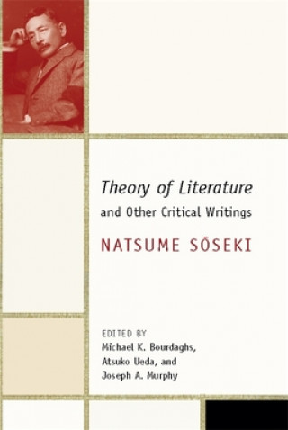 Kniha Theory of Literature and Other Critical Writings Natsume Soseki