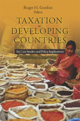 Kniha Taxation in Developing Countries Roger Gordon