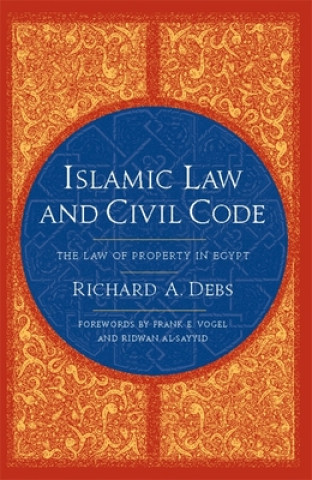 Kniha Islamic Law and Civil Code Richard A Debs