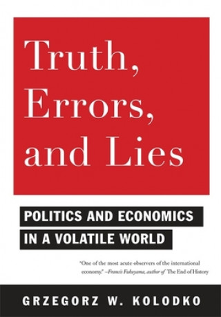 Kniha Truth, Errors, and Lies G Kolodko