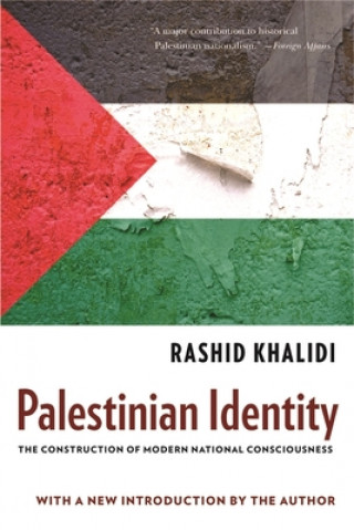 Könyv Palestinian Identity Rashid Khalidi