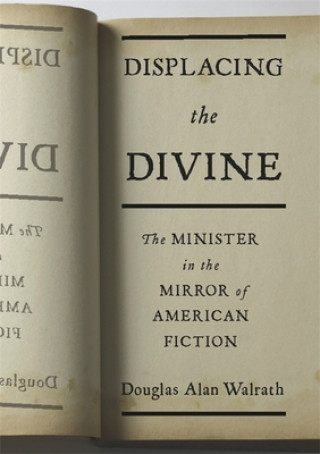 Livre Displacing the Divine Douglas A Walrath