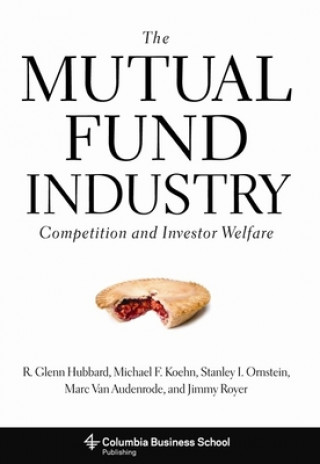 Carte Mutual Fund Industry R Glenn Hubbard