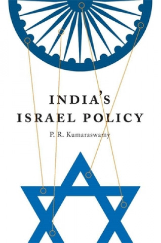 Carte India's Israel Policy P R Kumaraswamy