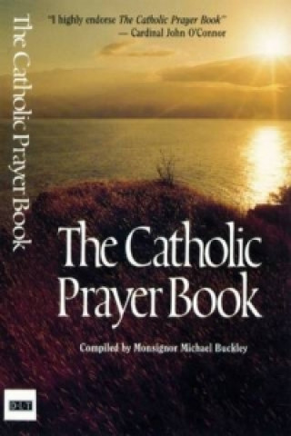 Knjiga Catholic Prayer Book Michael Buckley