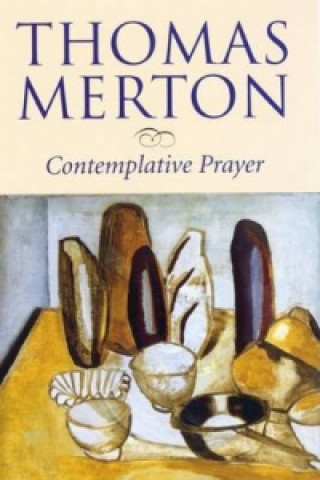 Kniha Contemplative Prayer Thomas Merton