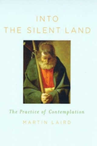 Könyv Into the Silent Land Martin Laird