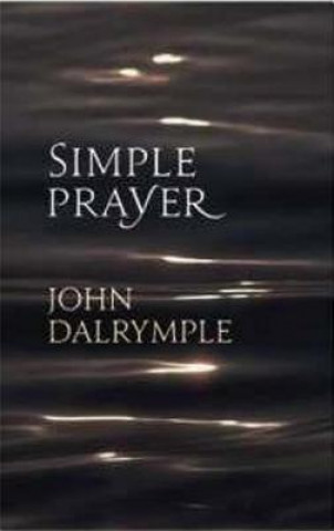 Carte Simple Prayer John Dalrymple