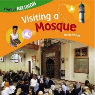 Knjiga Visiting a Mosque Ruth Nason