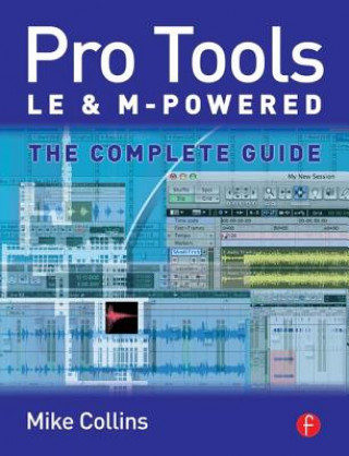 Buch Pro Tools LE and M-Powered Mike Collins