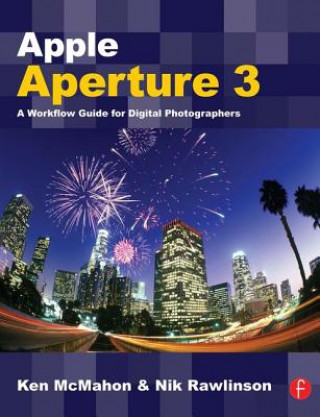 Kniha Apple Aperture 3 Ken McMahon