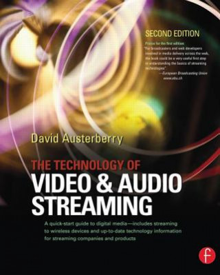 Könyv Technology of Video and Audio Streaming David Austerberry