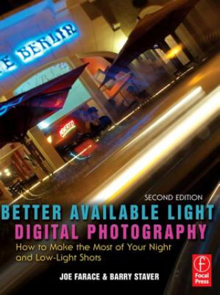 Knjiga Better Available Light Digital Photography Farace
