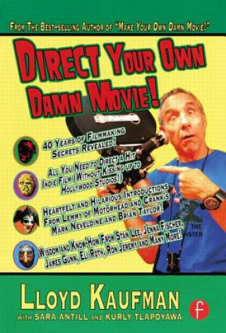 Kniha Direct Your Own Damn Movie! Kaufman